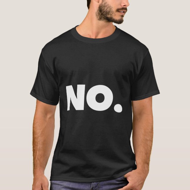 Camiseta La palabra No A T dice No (Anverso)
