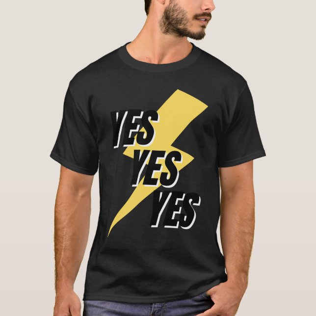 Camiseta La palabra SÍ A que dice SÍ (Anverso)