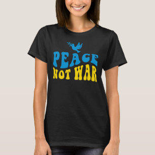 Camiseta La paloma de la paz en la tierra no la guerra