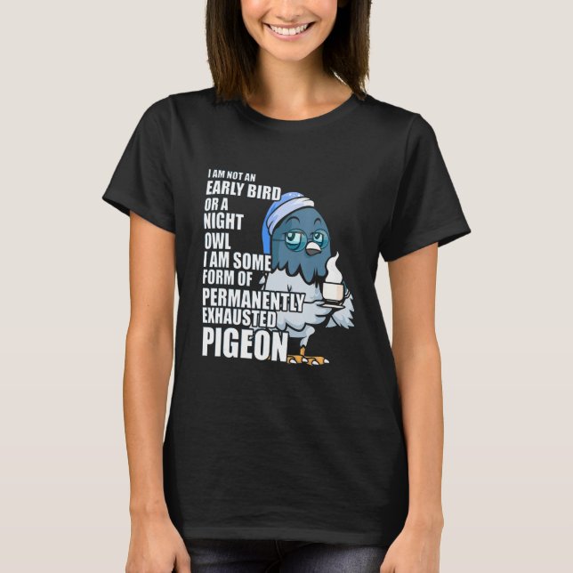 Camiseta La Paloma De Paloma Permanentemente Agotada Siempr (Anverso)