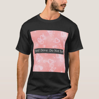 Camiseta La paloma muerta No comer