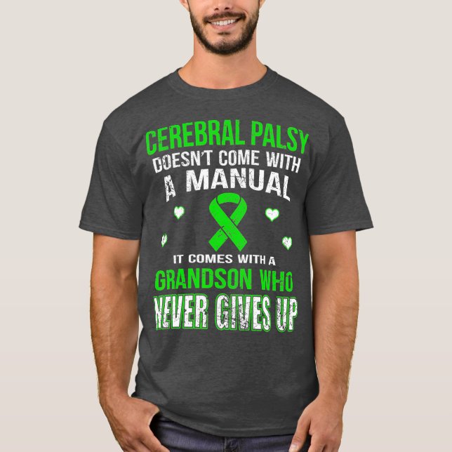 CAMISETA LA PALSÍA CEREBRAL VIENE CON UN GRANDSON QUE NUNCA (Anverso)