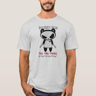 Camiseta La panda del hombre extermina racismo