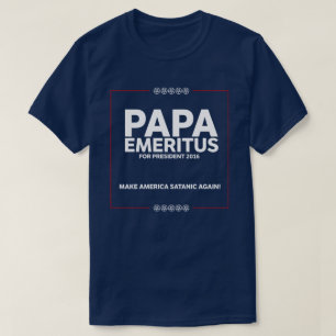 Camiseta La papá E "campaña" - haga América satánica ot