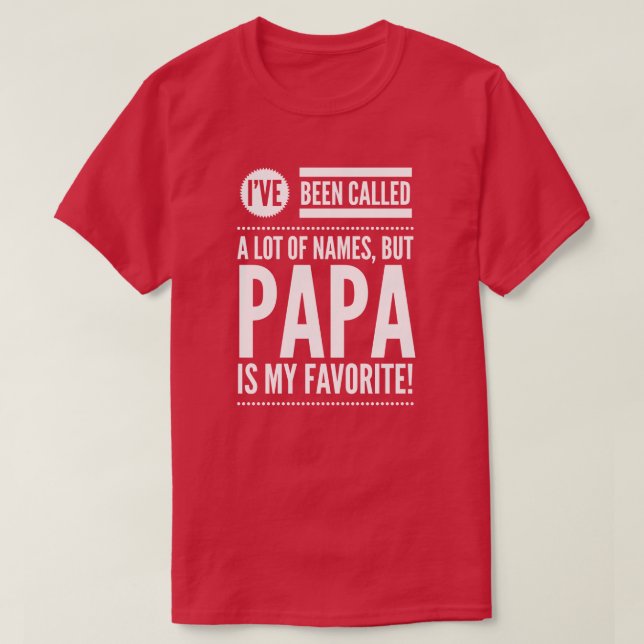Camiseta La papá es mi nombre preferido (Diseño del anverso)