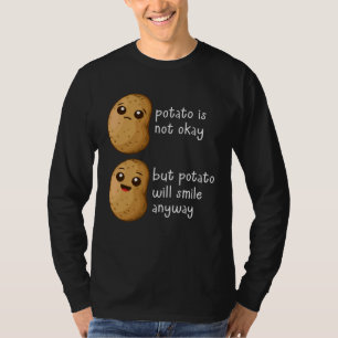 Camiseta La papa no está bien Chiste de papa Meme Verdura