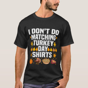 Camiseta La pareja de Acción de Gracias es gracioso que no