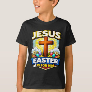 Camiseta La Pascua de Jesús es para la resurrección de la c