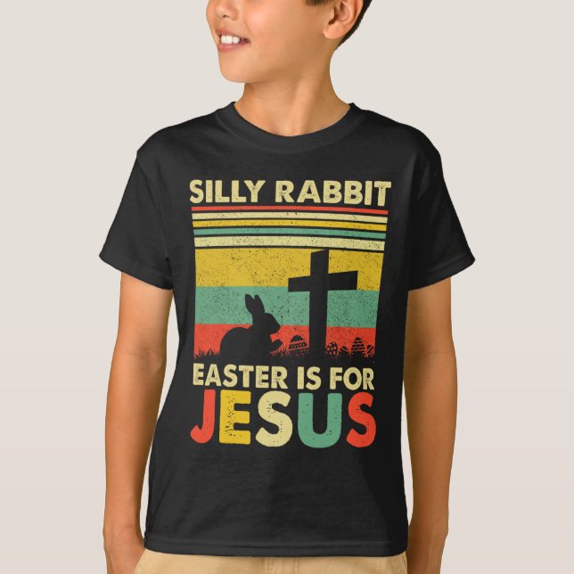 Camiseta La Pascua De La Conejo Silenciosa Es Para Jesucris (Anverso)