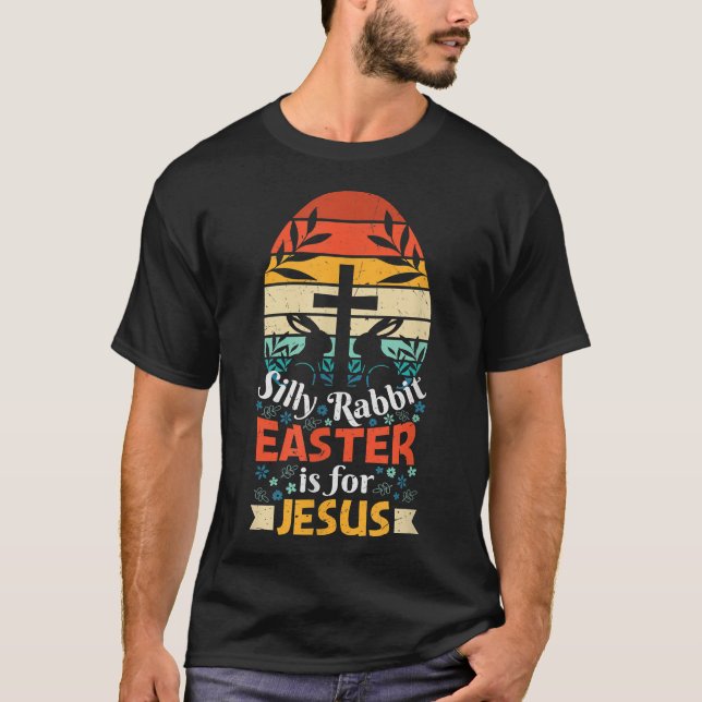 Camiseta La Pascua de la Conejo Silencioso es para Jesús Cr (Anverso)