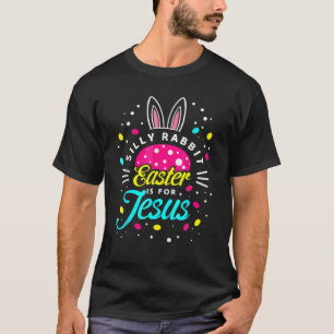 Camiseta La Pascua De La Rabbit Silenciosa Es Para Jesús   