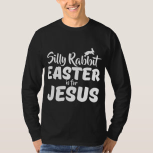 Camiseta La Pascua De La Rabbit Silenciosa Es Para Jesús