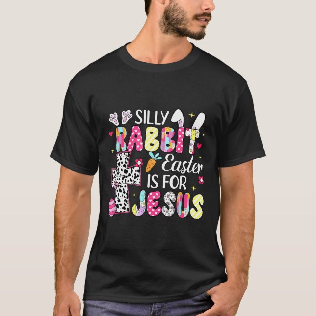 Camiseta La Pascua De La Rabbit Silly Es Para La Semana Rel (Anverso)