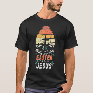 Camiseta La Pascua De Rabbit Silenciosa Es Para Jesús Chris