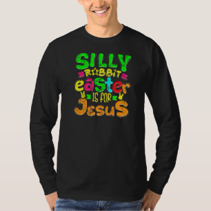 Camiseta La Pascua De Rabbit Silenciosa Es Para Jesús Cute