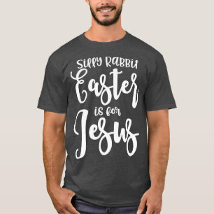 Camiseta La Pascua De Rabbit Silenciosa Es Para Jesús Graci