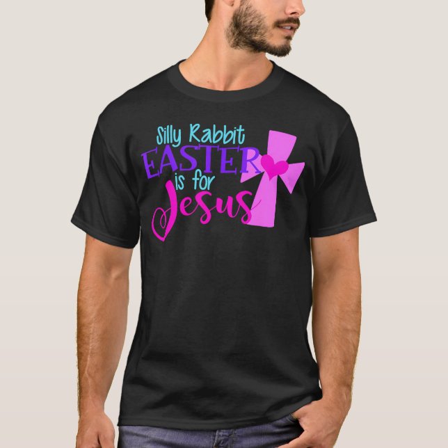 Camiseta La Pascua De Rabbit Silenciosa Es Para Jesús Graci (Anverso)