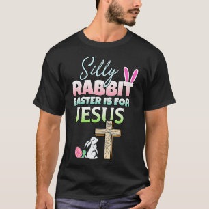 Camiseta La Pascua De Rabbit Silenciosa Es Para Jesús Pascu