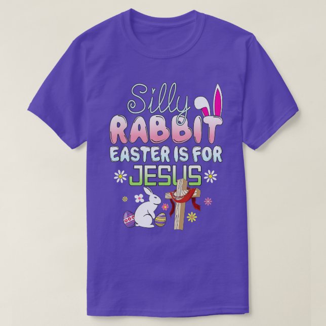 Camiseta La Pascua De Rabbit Silenciosa Es Para Jesús Pascu (Diseño del anverso)