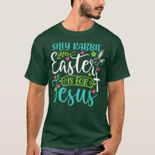 Camiseta La Pascua De Rabbit Silly Es Para Jesús Las Mujere