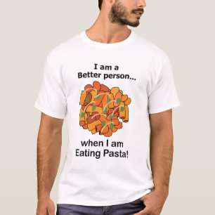 Camiseta La pasta me hace mejor Amante divertido de la past