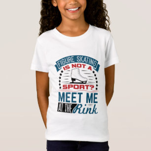 Camiseta La patinaje artístico no un deporte me conoce en p