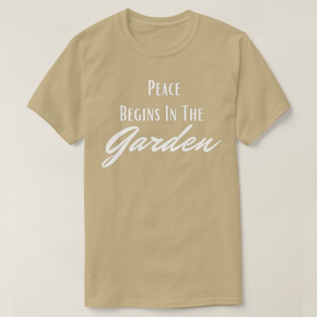 Camiseta La Paz Comienza En El Jardín (Diseño del anverso)