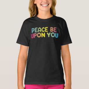 Camiseta La paz de Assalamu Alaikum debe estar en tu árabe