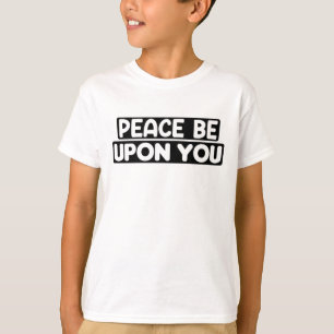 Camiseta La paz de Assalamu Alaikum debe estar en tu árabe 