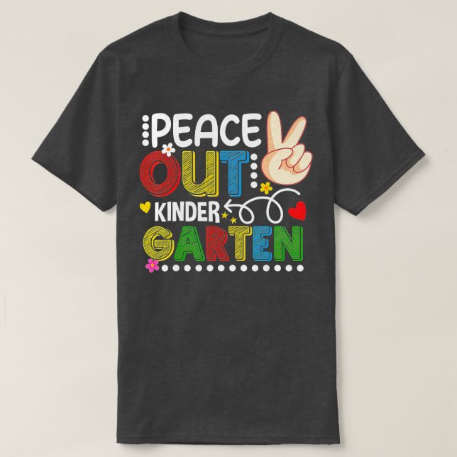 Camiseta La Paz En El Último Día Del Estudiante De Jardín D (Diseño del anverso)