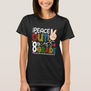 Camiseta La Paz En El Último Día Del Estudiante De Octavo G