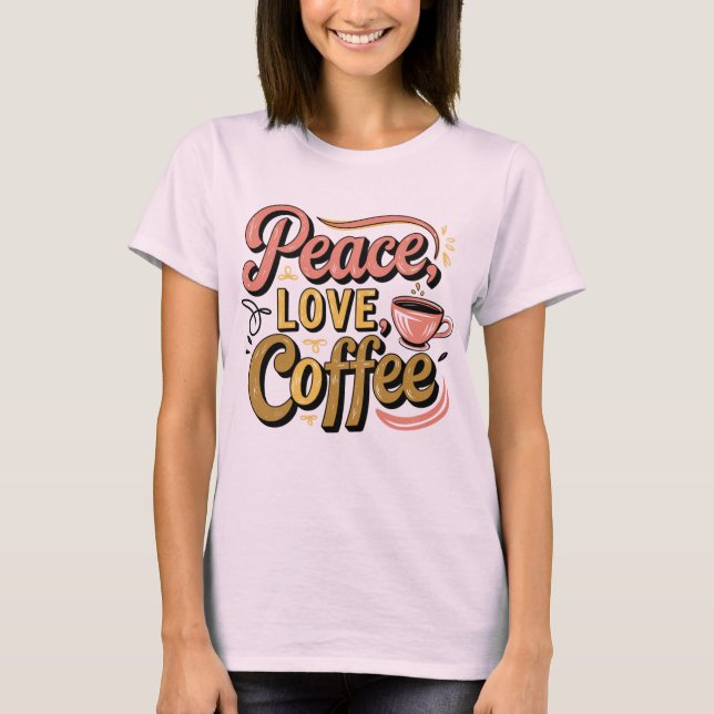 Camiseta La paz vintage el café (Anverso)