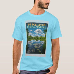 Camiseta La paz vive en las aguas residuales - La reflexión