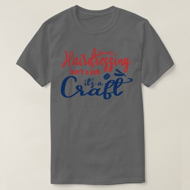 Camiseta La peluquería no es un trabajo itx27s un bar diver (Diseño del anverso)