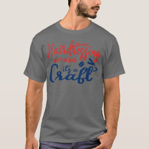 Camiseta La peluquería no es un trabajo itx27s un bar diver