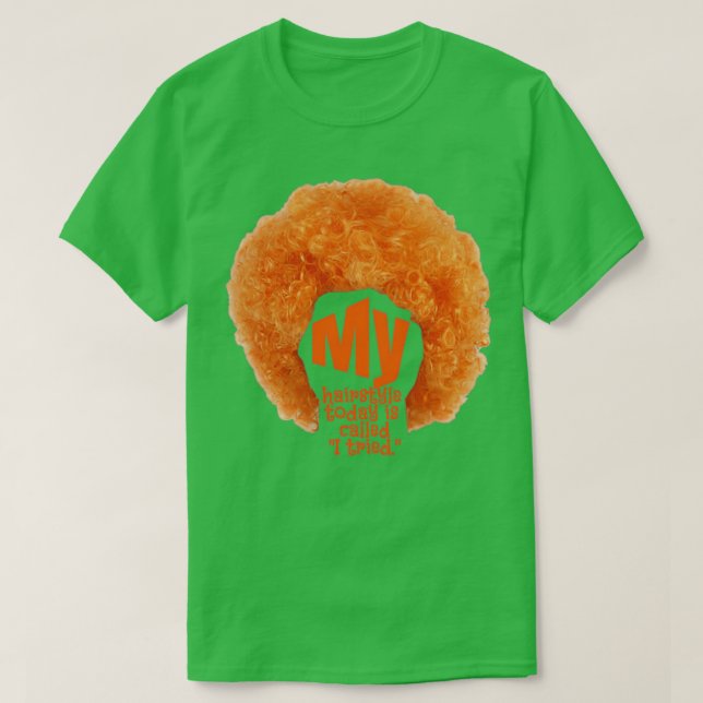 Camiseta La peluquería se convierte en un peinado (Diseño del anverso)