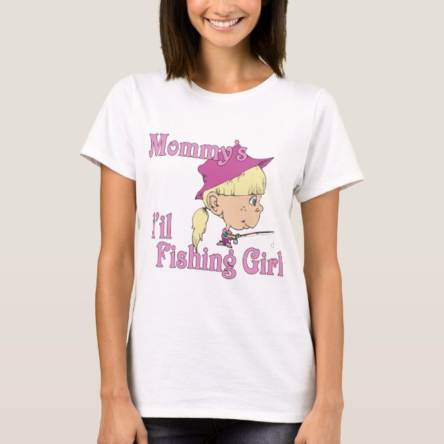 Camiseta La pequeña Chica pesquera de mamá (Anverso)