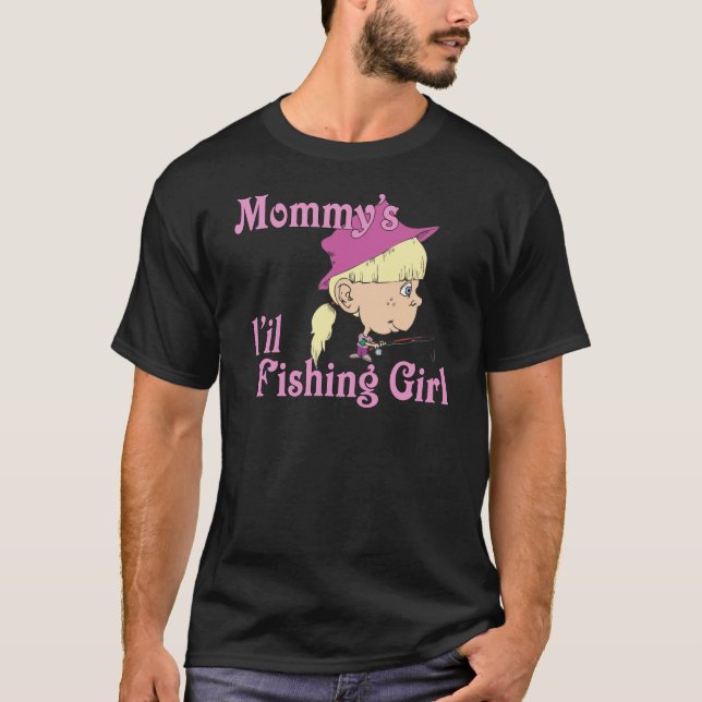 Camiseta La pequeña Chica pesquera de mamá (Anverso)