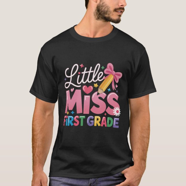 Camiseta La Pequeña Miss Primer Grado De Vuelta A La Escuel (Anverso)