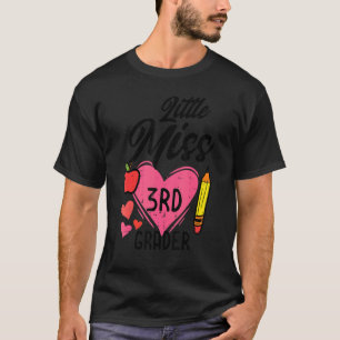 Camiseta La Pequeña Miss Tercer Grader Cuta Primer Día De S