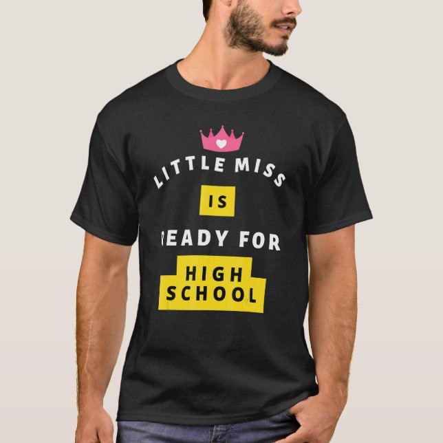 Camiseta La Pequeña Señorita Está Listo Para La Escolaridad (Anverso)