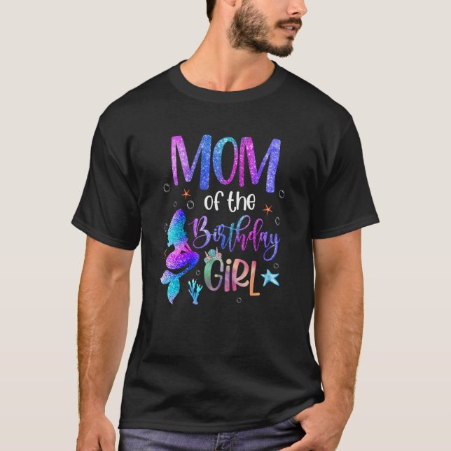 Camiseta La Pequeña Sirenita Mamá De La Chica De Cumpleaños (Anverso)