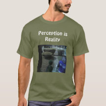 Camiseta "La Percepción es la Realidad"