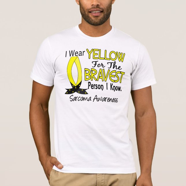 Camiseta La persona más valiente sé el sarcoma (Anverso)