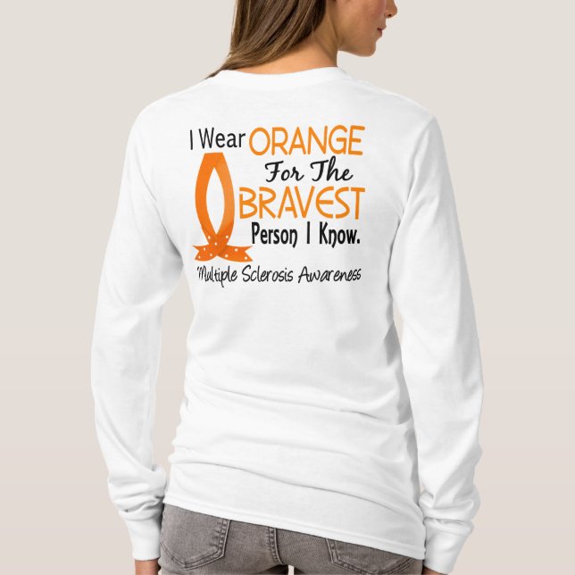 Camiseta La persona más valiente sé esclerosis múltiple (Reverso)