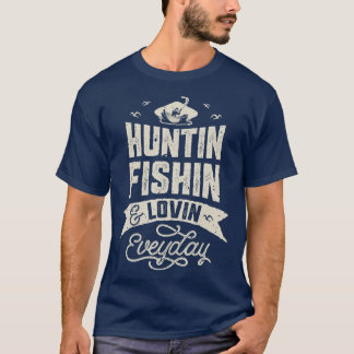 Camiseta La pesca de la caza de peces y el amor cotidiano