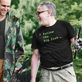 Camiseta La pesca divertida sigue al pescador de peces gord