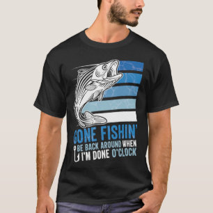Camiseta La pesca en marcha vuelve cuando termine