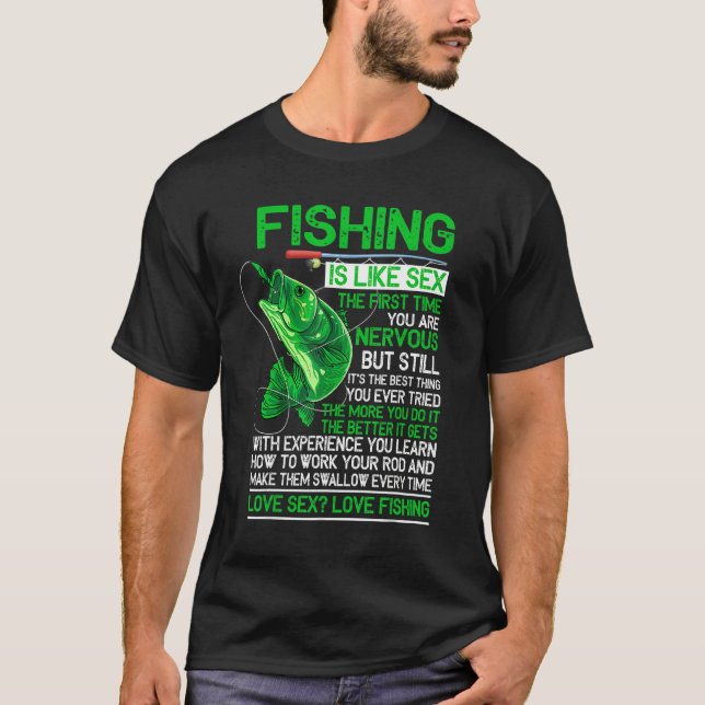 Camiseta La Pesca Es Como El E X Amor De La Pesca (Anverso)