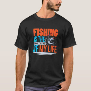 Camiseta La Pesca Es El Golpe De Corazón De Mi Vida